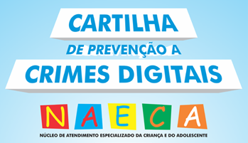 Read more about the article Associados participam da segunda edição da Cartilha de Prevenção a Crimes Digitais