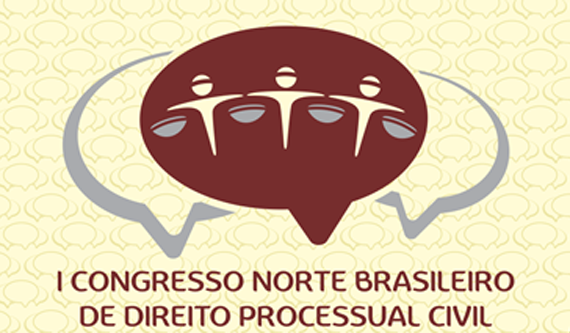 Read more about the article Belém sedia Congresso Norte Brasileiro de Direito Processual Civil