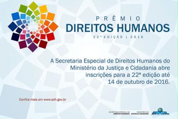 Read more about the article Abertas as inscrições para o Prêmio de Direitos Humanos 2016