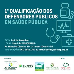 You are currently viewing Rio de Janeiro sediará 1ª Qualificação dos Defensores Públicos em Saúde Pública