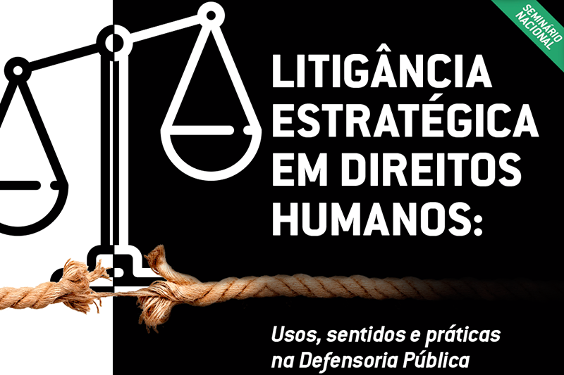 Read more about the article Associados participam do Seminário “Litigância Estratégica em Direitos Humanos, no Rio de Janeiro