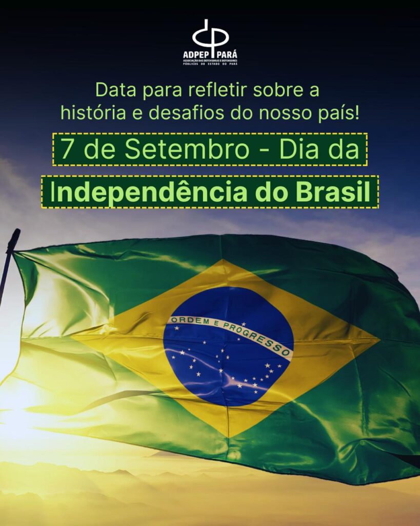 Read more about the article 7 de setembro – Dia da Independência do Brasil